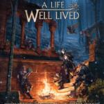 A Life Well Lived Review