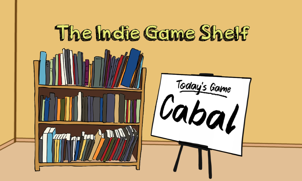 The Indie Game Shelf: Cabal